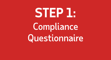 Step 1: Compliance Questionnaire