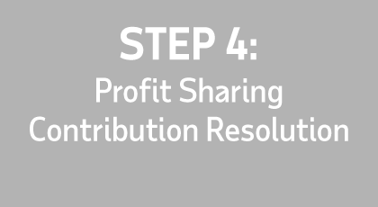 Step 4: Proﬁt Sharing Contribution Resolution