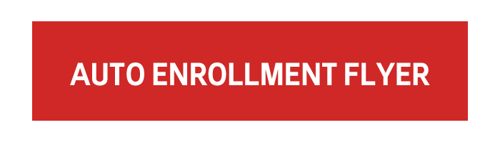 Auto Enrollment Flyer